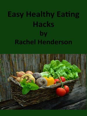 cover image of Easy Healthy Eating Hacks